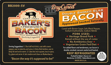 Load image into Gallery viewer, Baker's Bacon Sous Vide Slab label