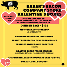Load image into Gallery viewer, Baker&#39;s Bacon Valentine&#39;s Dinner Box
