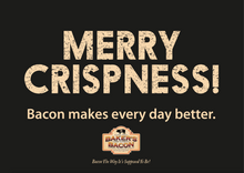 Load image into Gallery viewer, Baker&#39;s Bacon Gift Box - Merry Crispness
